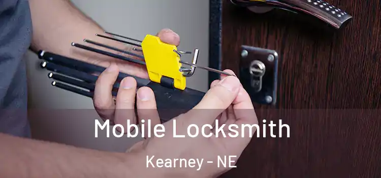 Mobile Locksmith Kearney - NE